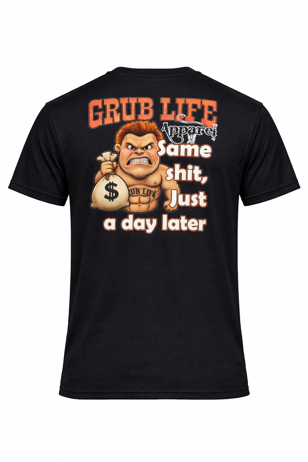 Grubnight Food Truck T-Shirts - Black (Same shit, Just a day later) in BOLD letters